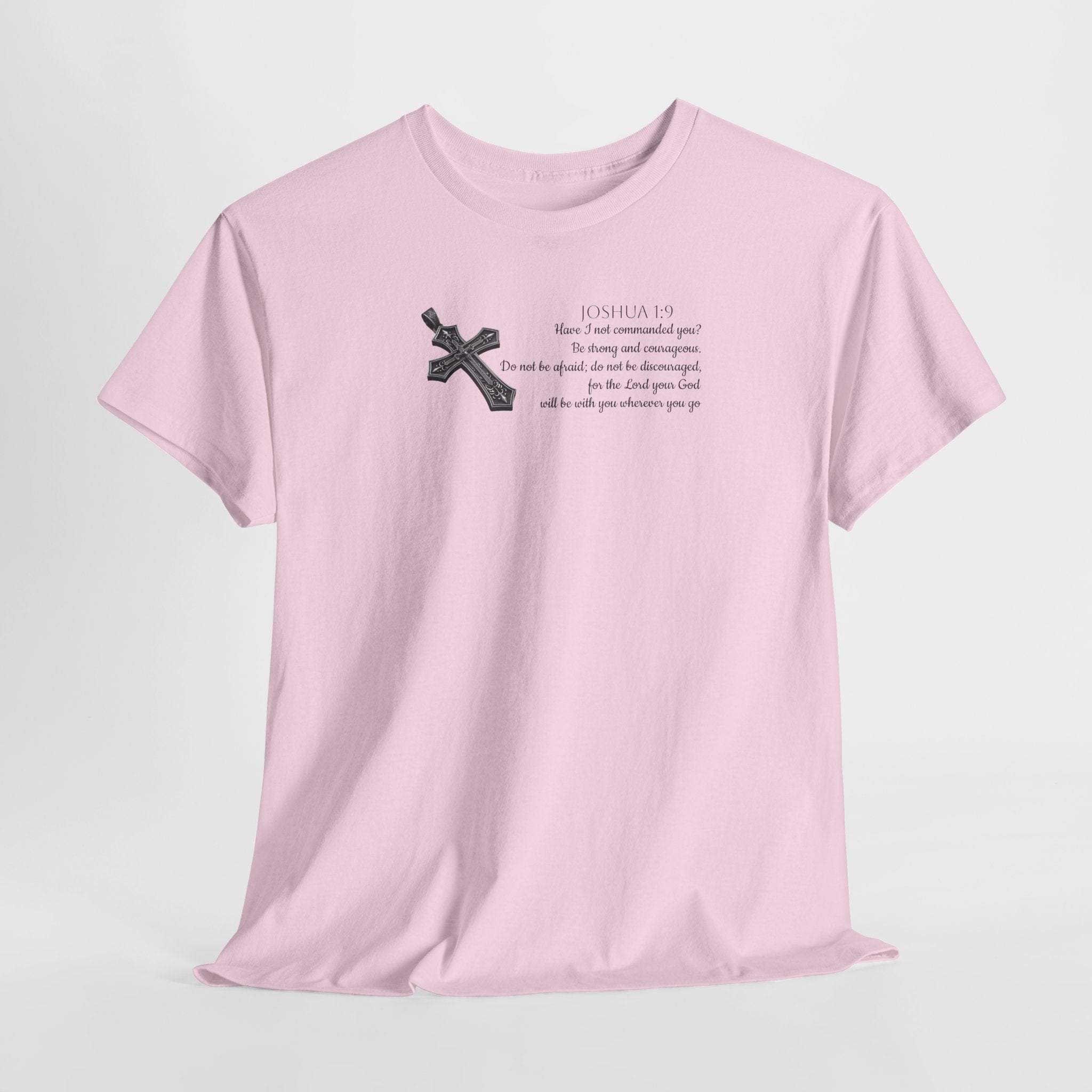 Joshua 1:9 Tee
