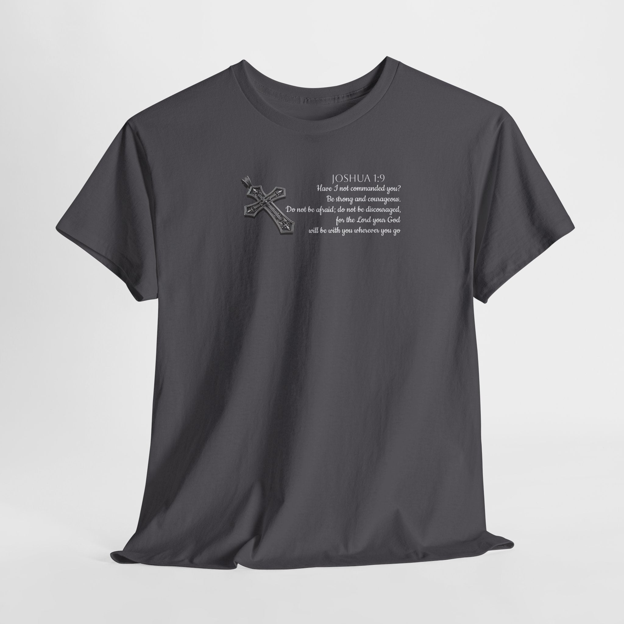 Joshua 1:9 Tee