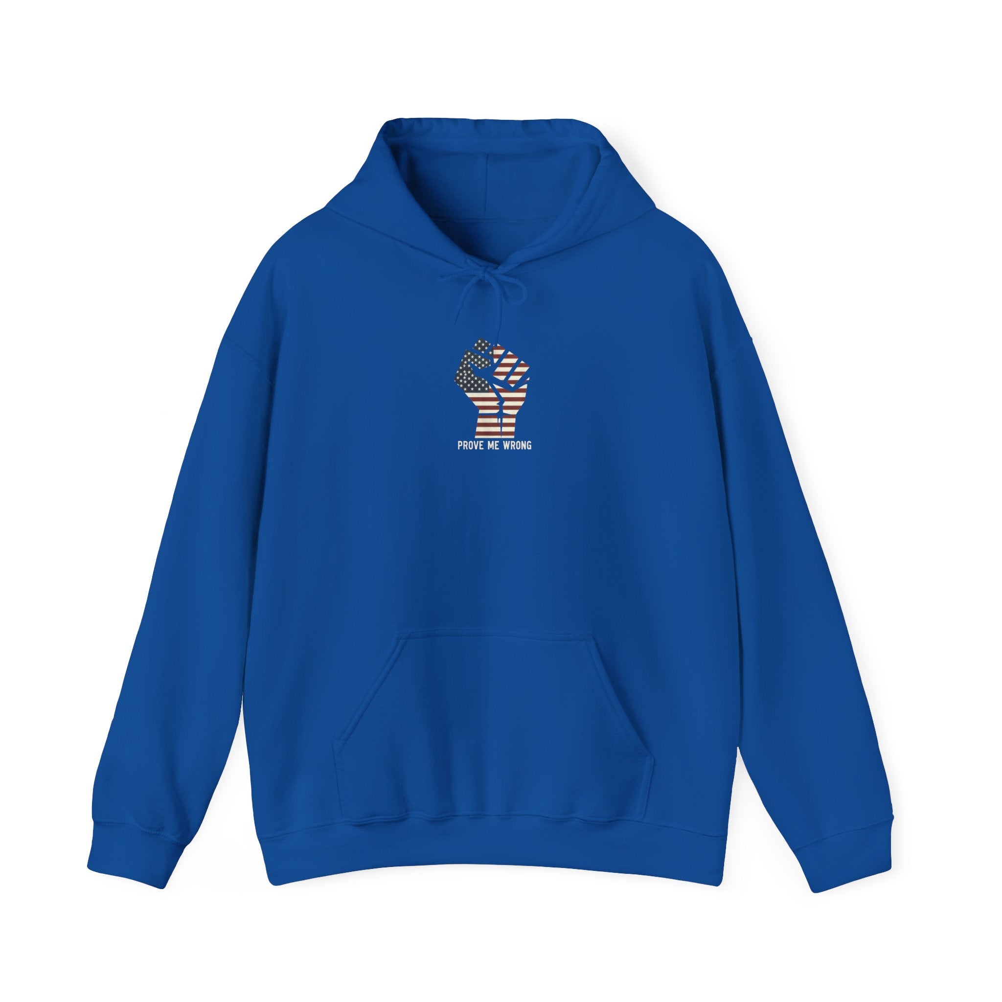 Prove Me Wrong Hoodie