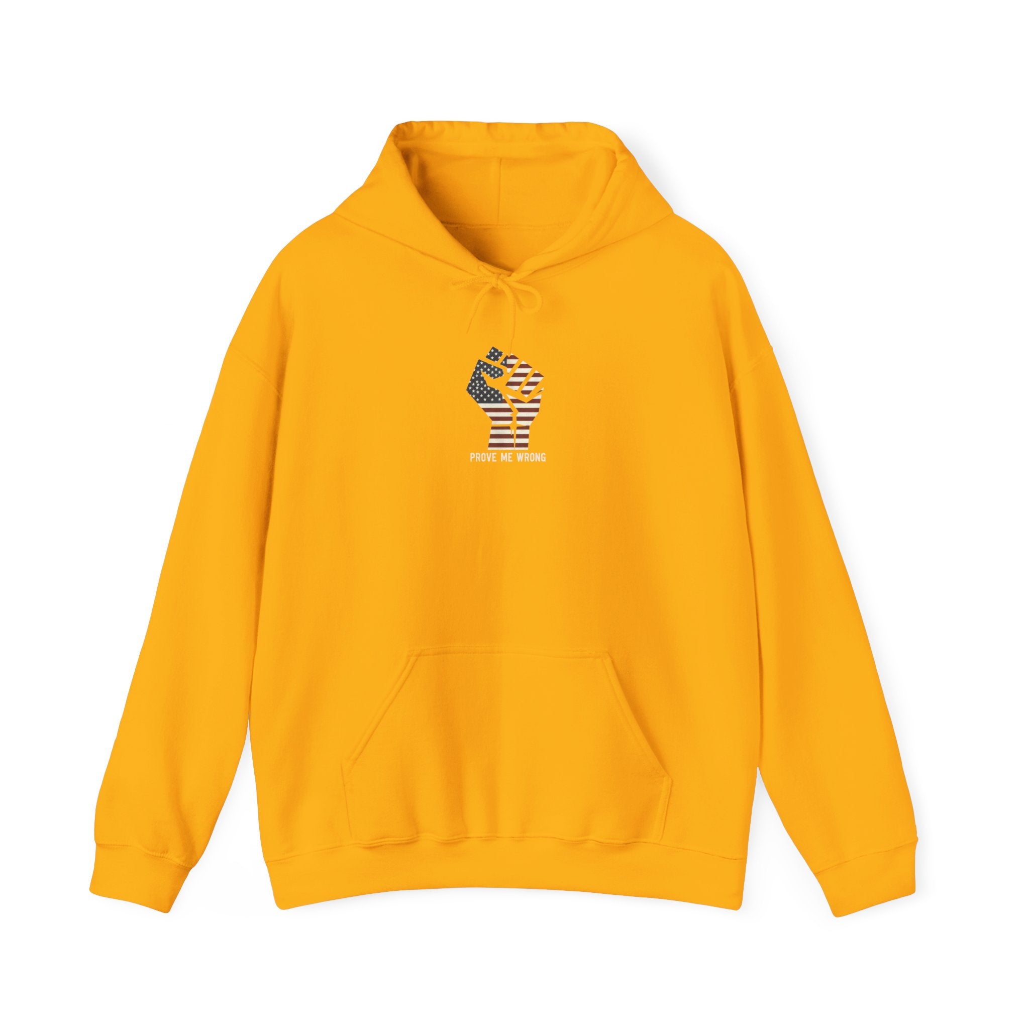 Prove Me Wrong Hoodie
