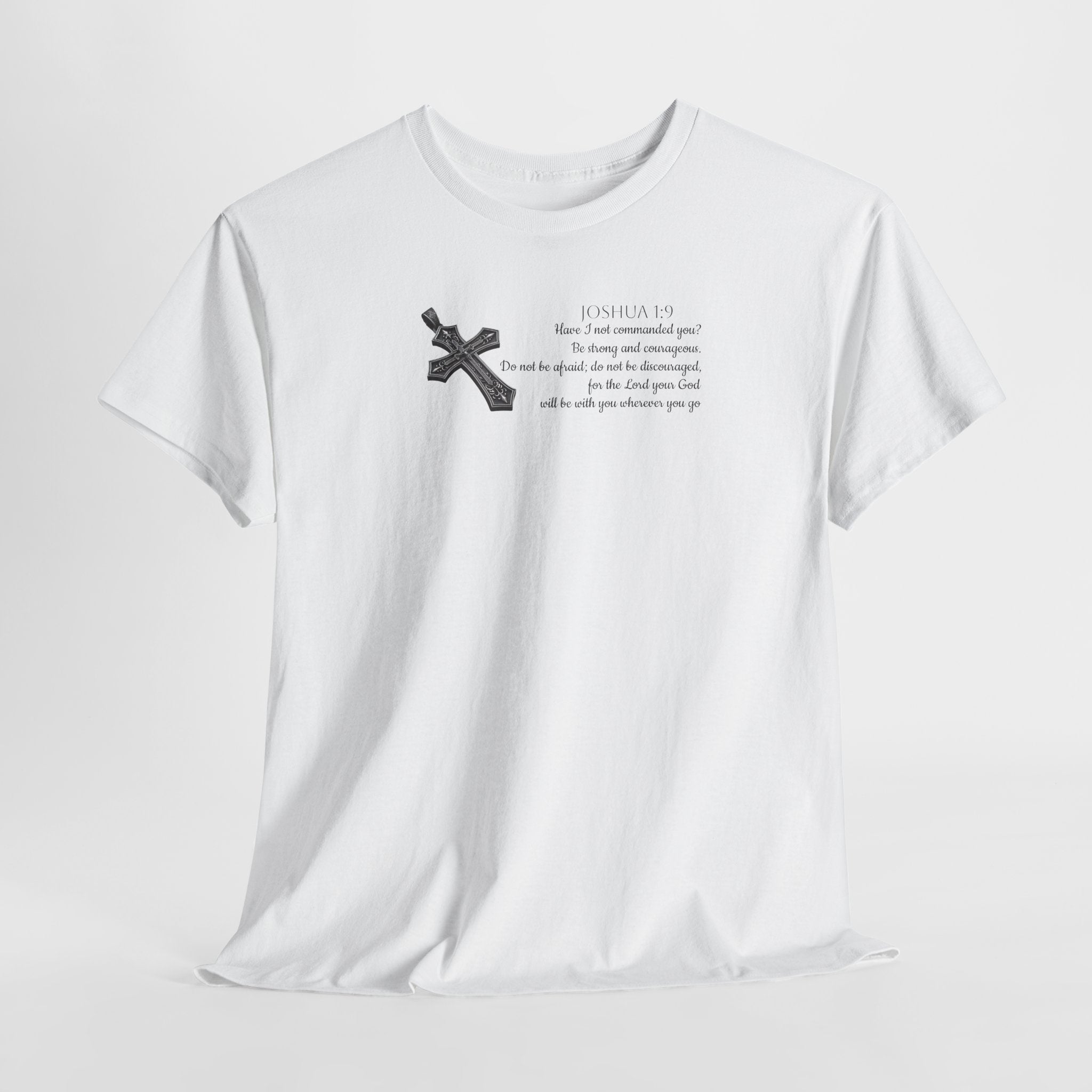 Joshua 1:9 Tee