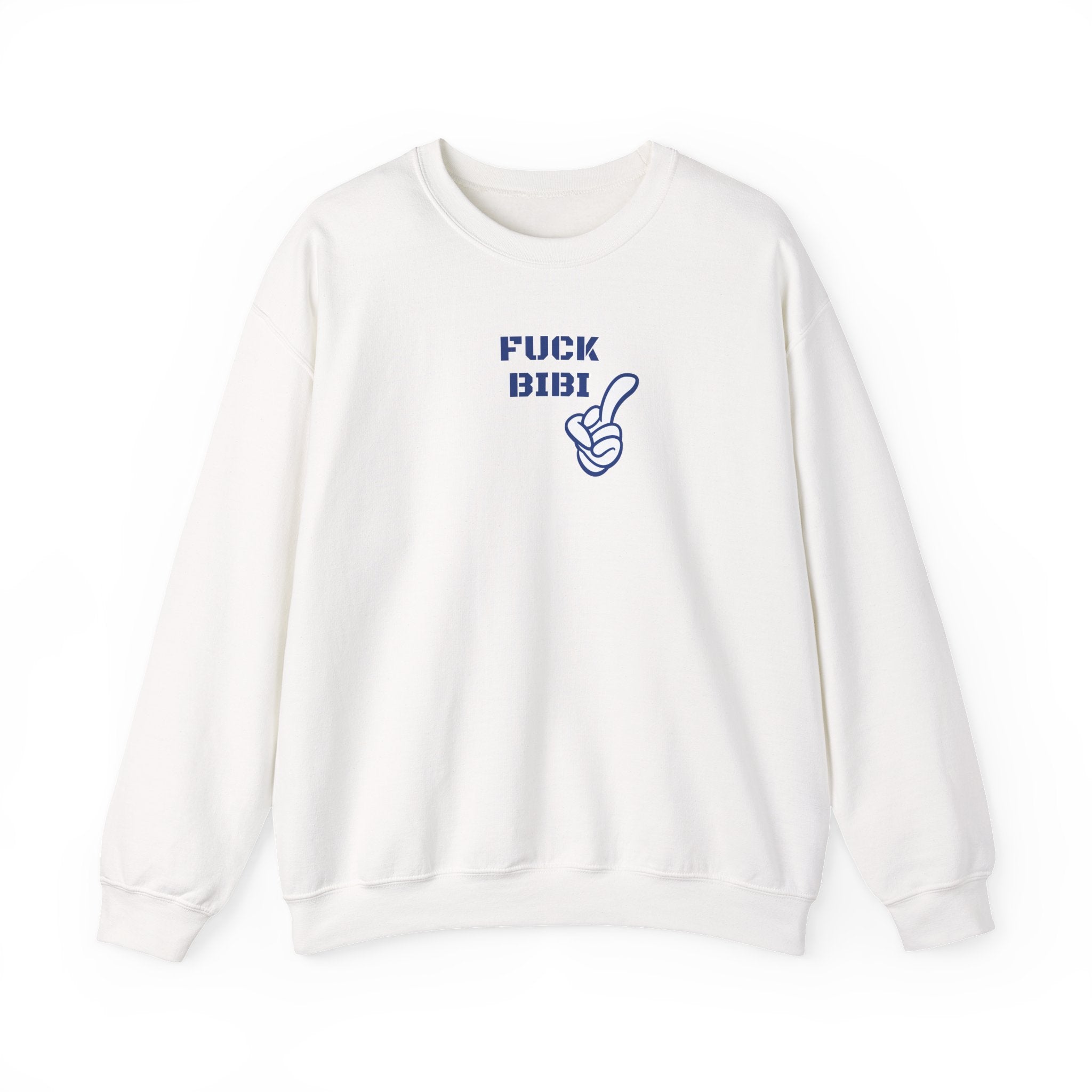 Fuck Bibi Sweatshirt