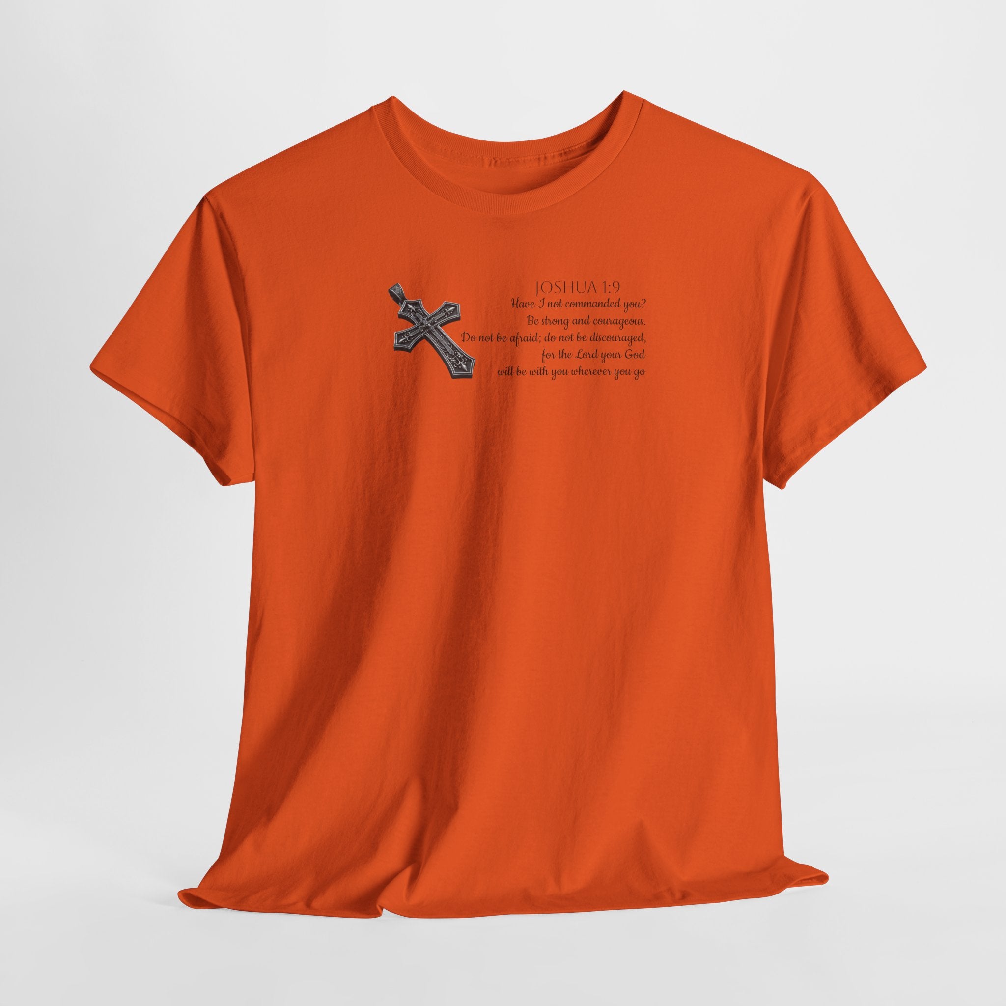 Joshua 1:9 Tee